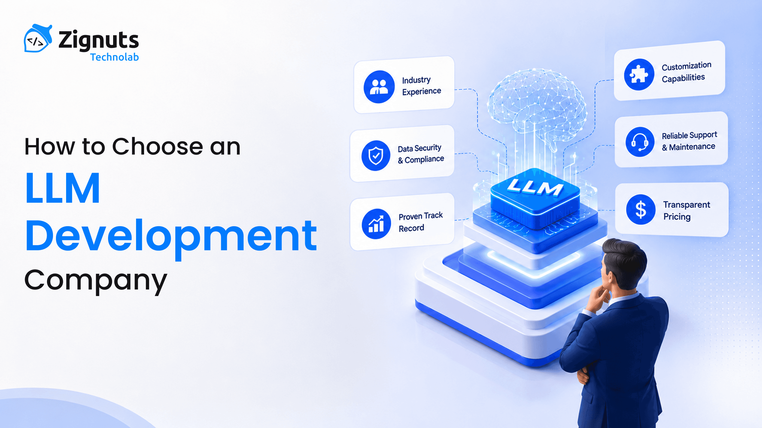 How to Choose an LLM Development Company